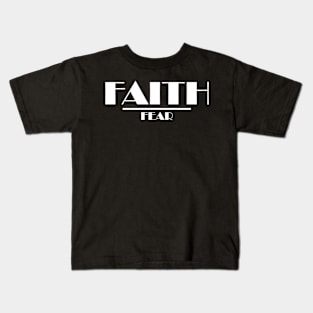 CHRISTIAN WEARS: FAITH OVER FEAR Kids T-Shirt